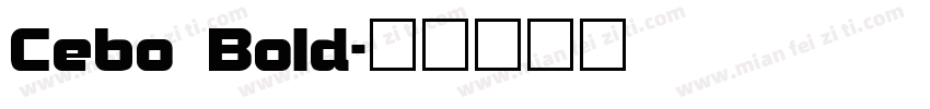 Cebo Bold字体转换